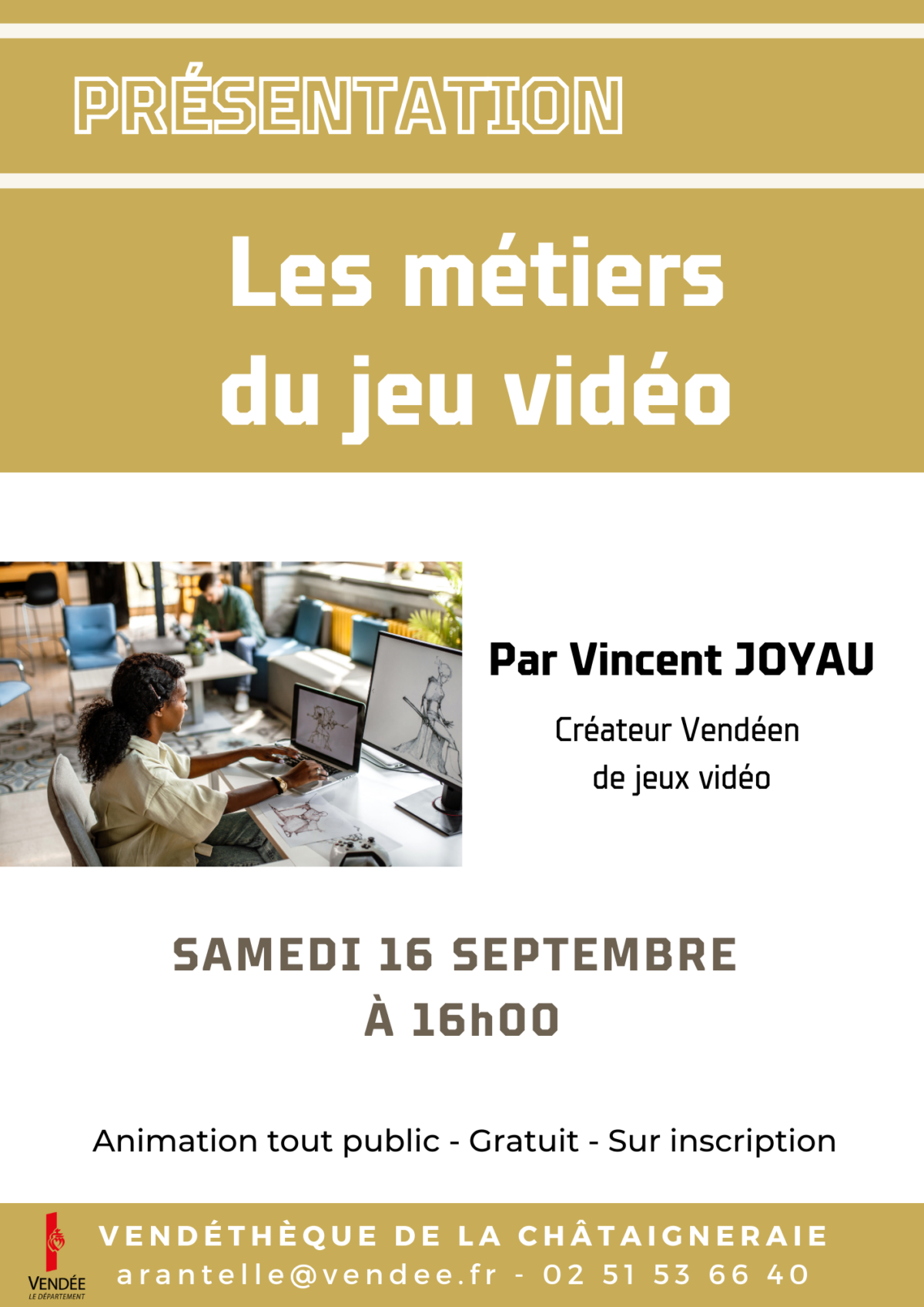Présentation LES MÉTIERS DU JEU VIDÉO par Vincent JOYAU La Chataigneraie Site de